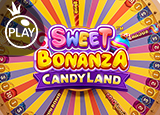 Sweet Bonanza CandyLand : PragmaticPlay