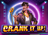 Crank it Up : PragmaticPlay