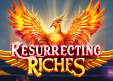 Resurrecting Riches : PragmaticPlay